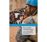 Séverine Autesserre The Trouble with the Congo (Tascabile)