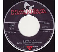 SEVERINE - Du bist für mich der größte Schatz / Paris liegt nicht am Ende der Welt (7"Vinyl Single 1975)(Hansa 16 430)