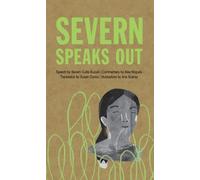 Severn Cullis-Suzuki Severn Speaks Out (Copertina rigida) Speak Out