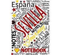 Sevilla Notebook: Seville Spain Travel Notes Journal Blank Pages | Spanien Reisetagebuch Notizbuch unliniert