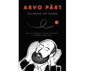 Sevin Yaraman Arvo Pärt (Tascabile)
