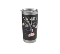 Sew Much Fabric So Little Time, design per amanti del cucito Bicchiere termico in acciaio inox doppia parete