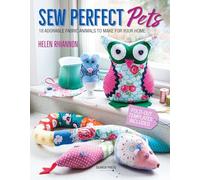 Helen Rhiannon Sew Perfect Pets (Tascabile)