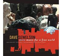 Sewelson Dave - More Music For A Free World