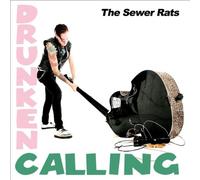 Sewer Rats,the - Drunken Calling