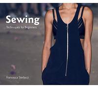 Sewing: Techniques for Beginners