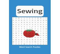 Sewing themed word search puzzle book: Word searches with easy to read print about sewing | 8.5x11 | 50 puzzles