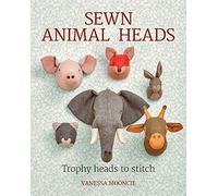 Sewn Animal Heads: Trophy Heads to Stitch