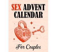Sex Advent Calendar for Couples: 24 Days of Naughty & Kinky with Sexual Challenges and Erotic Games for Adults | Fun Gift for Him or Her