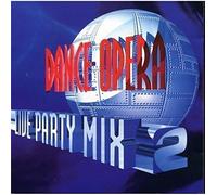 Sex Alarm - Dance Opera (Live Partymix) V2 [Import]