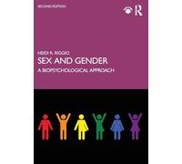 Sex and Gender: A Biopsychological Approach