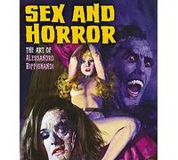 Sex and Horror: The Art of Alessandro Biffignandi