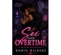 Sex and Overtime: A Paranormal Office Romance