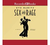 Sex and Rage