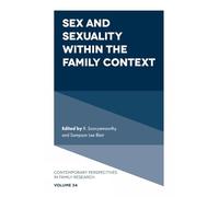 Sex and Sexuality Within the Family Context