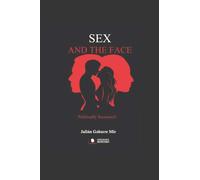 SEX AND THE FACE: Politically Incorrect!