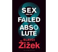 Sex and the Failed Absolute