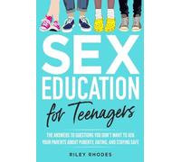 Sex Education for Teenagers