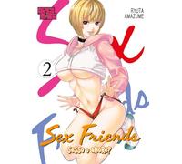 Sex Friends. Sesso o amore? (Vol. 2)