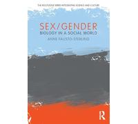 Sex/Gender: Biology in a Social World