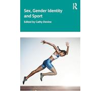 Sex, Gender Identity and Sport