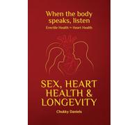 Sex, Heart Health, and Longevity