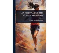 Sex Knowledge for Women and Girls