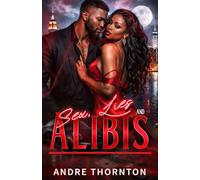 Sex, Lies and Alibis