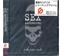 Sex Machineguns - To The Future Track