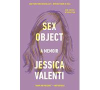 Sex Object: A Memoir