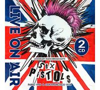Sex Pistols - Live On Air