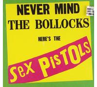 Sex Pistols - Never Mind the Bollocks Here's the