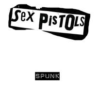 Sex Pistols - Spunk: Official Bootleg