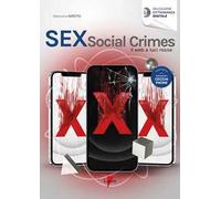 Sex social crimes. Il web a luci rosse