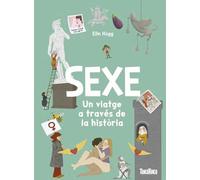 Sexe. Un viatge a través de la història