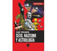 Sexo, nazismo y astrología