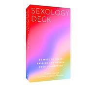 Sexology Deck : 60 Ways to Spark Passion and Deepen Your Connection