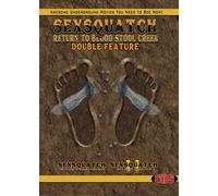 Sexsquatch 1&2: Return To Blood Stool Creek (Blu-ray) (PRESALE 12/08/2025)