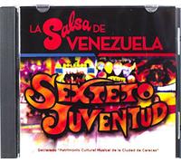 Sexteto Juventud en La Salsa de Venezuela (Declarado Patrimonio Cultural Musical de la Ciudad de Caracas (Velvet // CD)