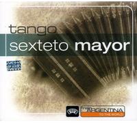 Sexteto Mayor - From Argentina to the World