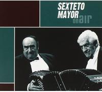 Sexteto Mayor On Air (CD) Album