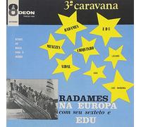 SEXTETO RADAMES GNATALLI - Radames Na Europa Com Seu Conj