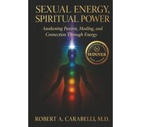 Sexual Energy, Spiritual Power