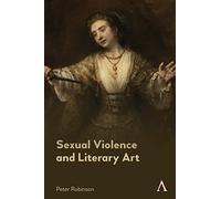 Sexual Violence and Literary Art