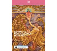 Sexuality and New Religious Movements