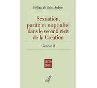 Sexuation, parité et nuptialité dans le second récit de la Création (Génèse 2)