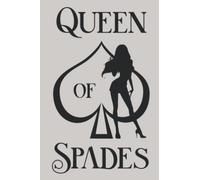 Sexy Queen Of Spades Notebook: - 110 Pages, In Lines, 6 x 9 Inches