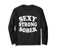 Sexy Strong Sober Anonymous Alcoholics AA NA Living Sober Maglia a Manica