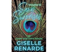 Sexy Surprises Volume 12: 24 Queer and Trans Stories