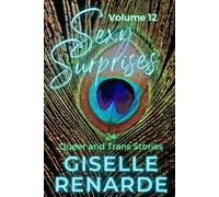 Sexy Surprises Volume 12: 24 Queer and Trans Stories